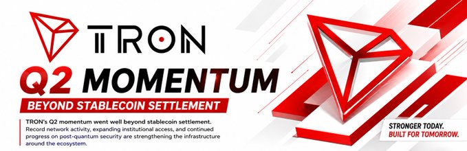 A promotional graphic for TRON with the headline 'Q2 MOMENTUM BEYOND STABLECOIN SETTLEMENT' featuring a 3D red TRX/TRON diamond logo, stating that record network activity and progress on post-quantum security are strengthening the ecosystem.