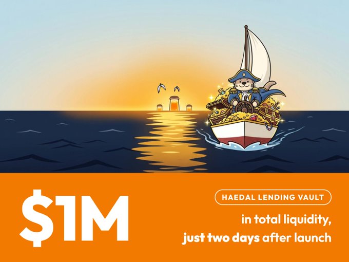 A cartoon promotional graphic featuring a bear mascot in a pirate hat sailing a treasure-filled boat toward a glowing sunset, announcing '$1M in total liquidity' for the 'HAEDAL LENDING VAULT' just two days after launch.