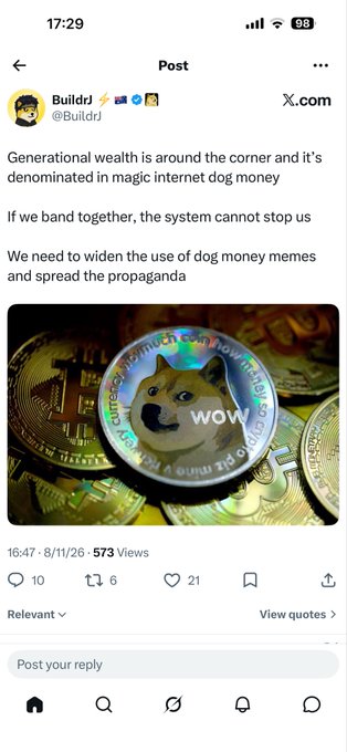 A screenshot of an X.com post from user Buildr (@Buildr) promoting Dogecoin as "magic internet dog money," accompanied by a photo of a Dogecoin resting on Bitcoin tokens.