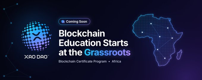 Promotional graphic for XAO DAO announcing 'Blockchain Education Starts at the Grassroots' — a Blockchain Certificate Program in Africa.