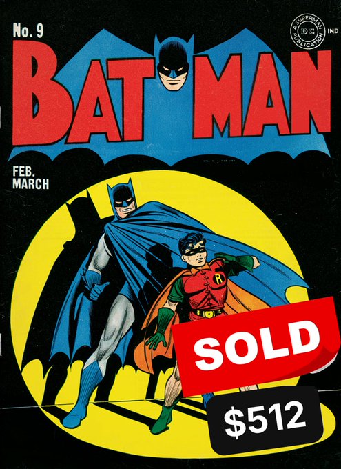 A vintage DC comic book cover for 'BATMAN No. 9 FEB. MARCH', featuring Batman and Robin standing in front of a yellow moon, overlaid with red 'SOLD' and '$512' graphics.