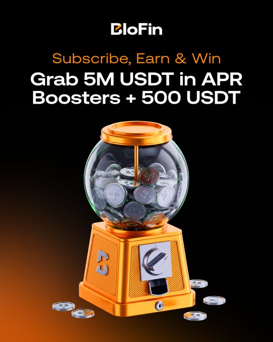 A promotional advertisement for BloFin's Earn Carnival features an orange gumball machine filled with USDT coins on a black background, with the headline "Subscribe, Earn & Win: Grab 5M USDT in APR Boosters + 500 USDT" visually reinforcing the campaign's message of subscribing to crypto products for significant rewards.