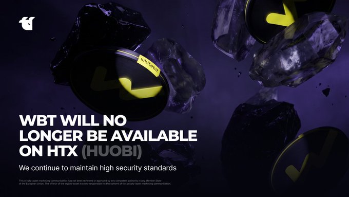 The image is a dramatic announcement graphic featuring the WBT token's yellow logo amid shattered purple crystalline shards against a dark background. Bold text reads "WBT WILL NO LONGER BE AVAILABLE ON HTX (HUOBI)" with the subtitle "We continue to maintain high security standards," visually reinforcing the post's message that $WBT is being delisted from the HTX exchange.