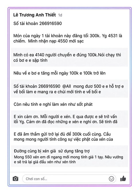 A Vietnamese social media post from user 'Lê Trường Anh Thiết' discusses account number 266916590, mentioning losses of 300k for accounts, gambling references, and a request for 500 people to contribute 100k each.