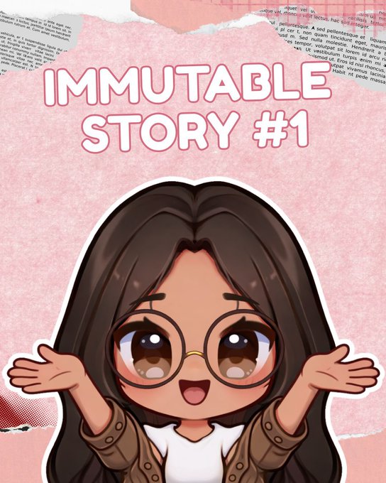 The image features a cartoon girl with brown hair wearing glasses and a white shirt who has her arms outstretched as if she's waving or embracing someone. The background consists of pink paper, which appears to be part of an album cover for a book titled "Immutable Story #1".