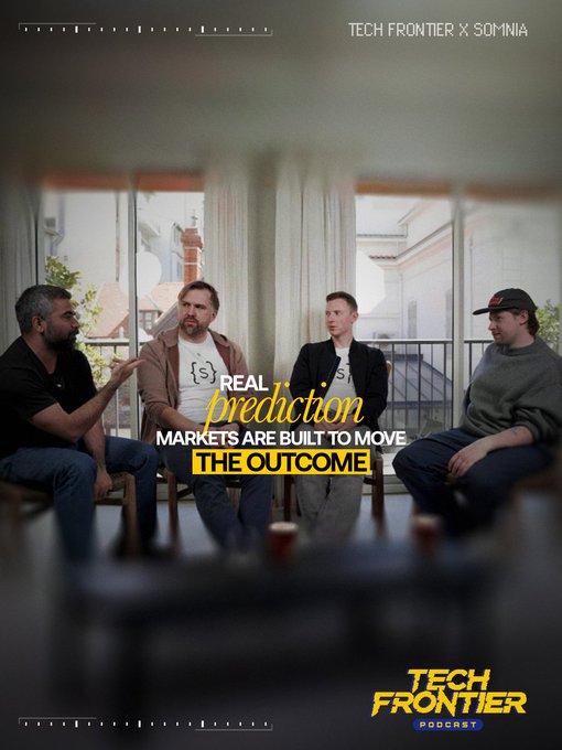 A promotional image for the 'TECH FRONTIER' podcast featuring four men in discussion, with text reading 'TECH FRONTIER X SOMNIA', 'REAL prediction', 'MARKETS ARE BUILT TO MOVE', and 'THE OUTCOME'.