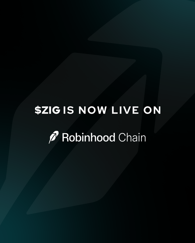 A dark promotional graphic with the text '$ZIG IS NOW LIVE ON Robinhood Chain' featuring a subtle Zig logo background design.