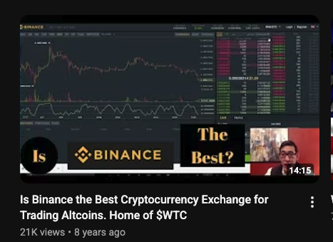 A YouTube video thumbnail titled 'Is Binance the Best Cryptocurrency Exchange for Trading Altcoins. Home of $WTC', showing the Binance trading interface and a man in the corner.