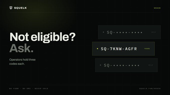 A dark webpage for 'SQUELK' titled 'Not eligible? Ask.', showing that 'Operators hold three codes each', with the active code 'SQ-7KNW-AGFR' marked as 'YOURS'.