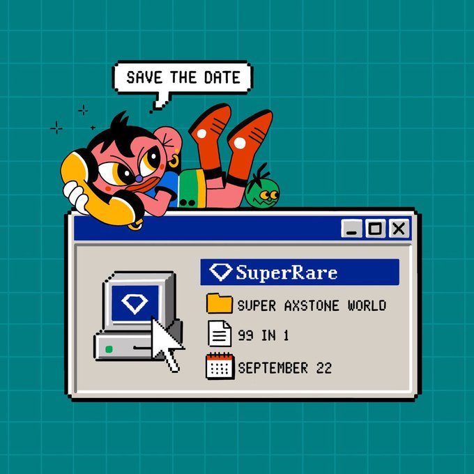 A retro pixel-art style graphic showing a character lying on a computer window reading 'SAVE THE DATE' and 'SuperRare - SUPER AXSTONE WORLD - 99 IN 1 - SEPTEMBER 22'.