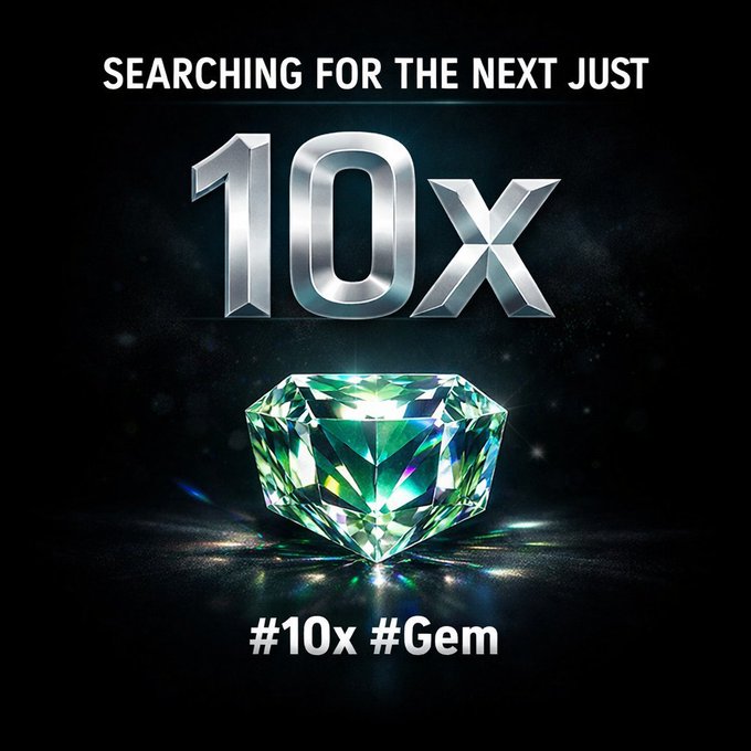 A promotional graphic with the text 'SEARCHING FOR THE NEXT JUST 10x' featuring a large glowing green diamond and hashtags '#10x #Gem'.