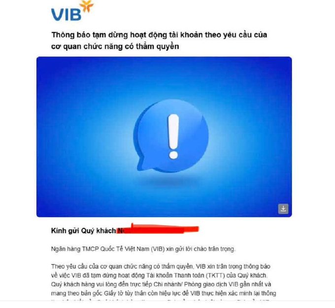 A VIB bank notice in Vietnamese announces temporary account suspension at the request of an authorized agency; a customer-name line is redacted, and the message begins, “Kính gửi Quý khách,” and mentions freezing the TKTT account, VIB transfer service, and cards.