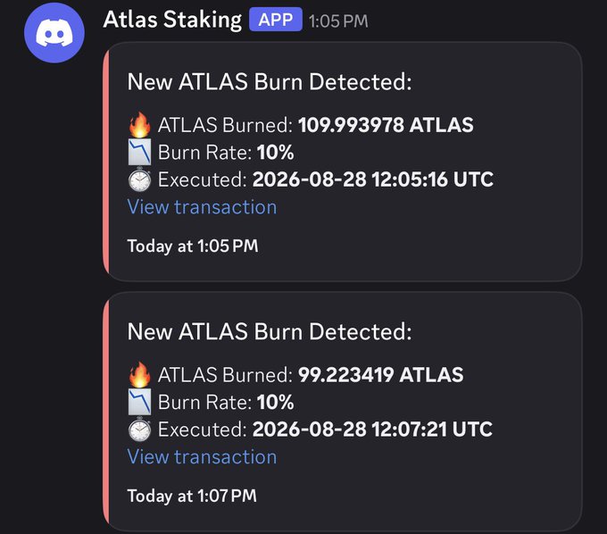 Discord notification from Atlas Staking bot showing two ATLAS token burn events: 109.993978 ATLAS and 99.223419 ATLAS burned at 10% burn rate on 2026-08-28.