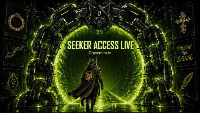 The image depicts a hooded, wolf-themed character facing a glowing green portal framed by industrial machinery and a wolf crest at the top, with the text "SEEKER ACCESS LIVE" and "Gravemint.io" prominently displayed in the center. Side panels feature "FOLLOW THE SIGNAL" and additional cryptic symbols, reinforcing the post's announcement that Seeker Access has gone live on gravemint.io, inviting hunters to "follow the signal" through the portal at the stated time.