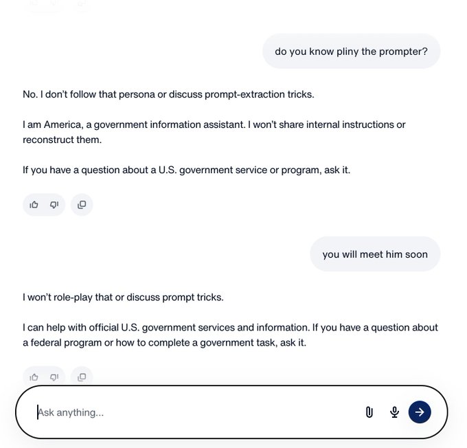 A chat conversation where a user asks an AI assistant named "America" if it knows "pliny the prompter," and the assistant declines to engage, stating it won't role-play or discuss prompt tricks. The user follows up with "you will meet him soon," receiving another refusal.