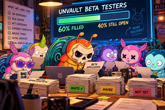 An illustrated scene shows cartoon bug-like creatures at a desk reviewing beta tester applications, with a screen reading 'UNVAULT BETA TESTERS' showing '60% FILLED' and '40% STILL OPEN MORE TESTERS!' alongside stacks labeled 'INVITE ✓', 'MAYBE', and 'NOT YET'.