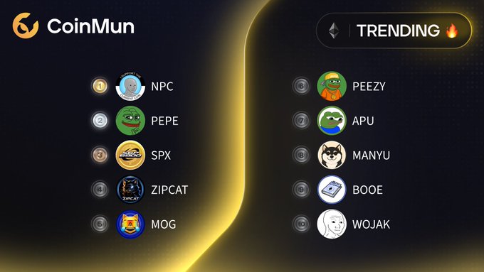 A CoinMun trending list displays meme coins including NPC, PEPE, SPX, ZIPCAT, MOG, PEEZY, APU, MANYU, BOOE, and WOJAK.