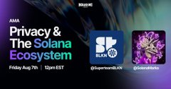 Promotional graphic for a Solana Spaces event titled "Privacy & The Solana Ecosystem," featuring the AMA logo and Solana branding, scheduled for Friday, August 7th at 12pm EST, with speakers SuperteamBLKN, SolanaMarko, and adevarlabs.