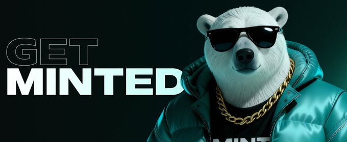 A graphic banner with the text "GET MINTED" next to an illustration of a white bear wearing sunglasses, a gold chain, and a teal puffer jacket against a dark teal background.