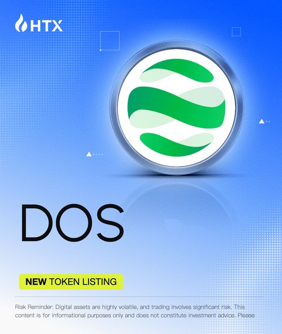 HTX promotional graphic announcing the new listing of the $DOS token (DappOS), featuring a green circular token logo with stylized wave patterns on a blue background, with the text "DOS" and "NEW TOKEN LISTING" prominently displayed alongside a risk disclaimer. The image directly supports the post's announcement of $DOS trading availability on the HTX exchange.