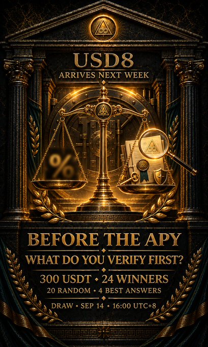 The image is an ornate promotional poster featuring a golden scale of justice, laurel wreaths, and a magnifying glass, with the text "USD8 ARRIVES NEXT WEEK" and details for a giveaway: "BEFORE THE APY, WHAT DO YOU VERIFY FIRST? 300 USDT, 24 WINNERS, 20 RANDOM + 4 BEST ANSWERS, DRAW SEP 14, 16:00 UTC+8." 

This visual ties directly to the post's message, which emphasizes that before evaluating APY, users should verify the underlying assets, issuer, custody, audit reports, and redemption terms of RWA yield products — essentially "what to verify first" before chasing returns on stablecoins like USD8.