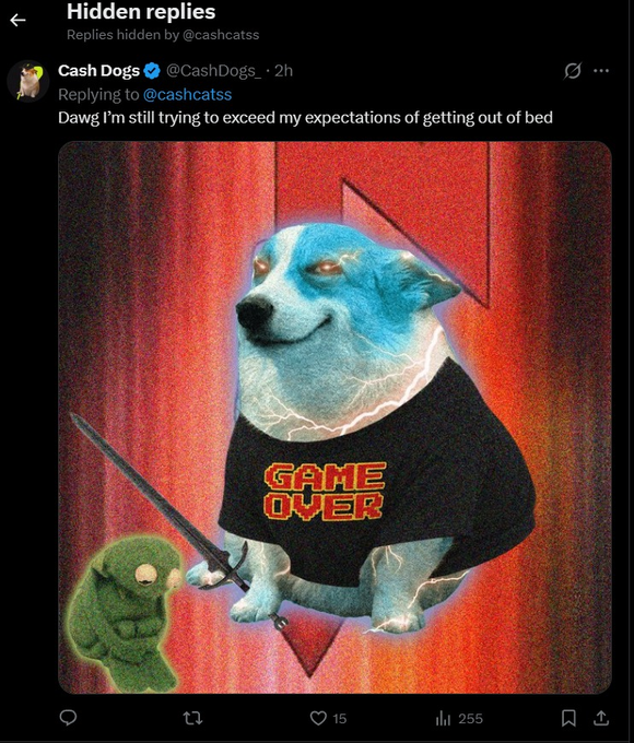 The image is a hidden reply from @CashDogs showing a meme of a blue dog in a "GAME OVER" shirt standing next to a small green character, with the caption "Dawg I'm still trying to exceed my expectations of getting out of bed." The post relates to the discussion about staking plans and whether $CASHDOGS points should be exclusive to Cash Dogs holders—fittingly, even the Cash Dogs account itself is jokingly "hidden" here, suggesting their community may want exclusive perks.
