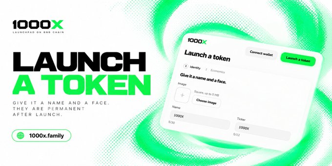 Promotional graphic for '1000X' cryptocurrency, featuring bold green and black text reading 'LAUNCH A TOKEN' alongside a UI mockup for token creation and the URL '1000x.family'.