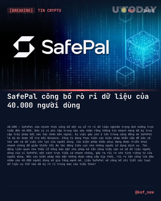 A news graphic from 'U°TODAY' reporting '[BREAKING] TIN CRYPTO' about a data leak affecting 40,000 users of the crypto wallet 'SafePal', featuring the SafePal logo.