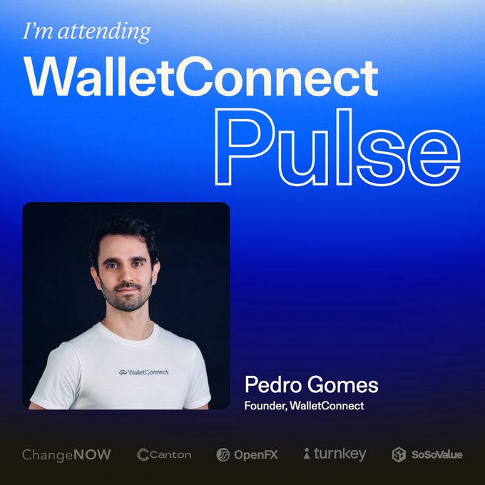 A promotional graphic for the 'WalletConnect Pulse' event features a photo of Pedro Gomes, Founder of WalletConnect, wearing a branded white shirt against sponsor logos including ChangeNOW, Canton, and OpenFX.
