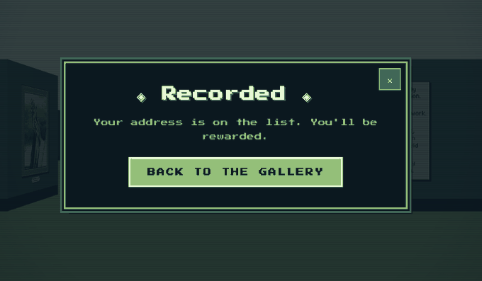 A retro pixel-art interface displays a notification reading "Recorded" with the message "Your address is on the list. You'll be rewarded," along with a "BACK TO THE GALLERY" button. This image illustrates the post's point about successfully earning a free whitelist spot for "The Galleria" NFT project by completing the arcade-style game.