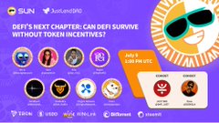 A promotional graphic for a Sun.io and JustLendDAO Twitter Space titled "DeFi's Next Chapter: Can DeFi Survive Without Token Incentives?", scheduled for July 9 at 1:00 PM UTC, featuring host @OfficialSUNio, speaker portraits, and logos of partners like TRON, USDD, wBTC, PING, and BitTorrent. The image visually supports the post's announcement of the event and its 5 × 10 USDT giveaway for participants.