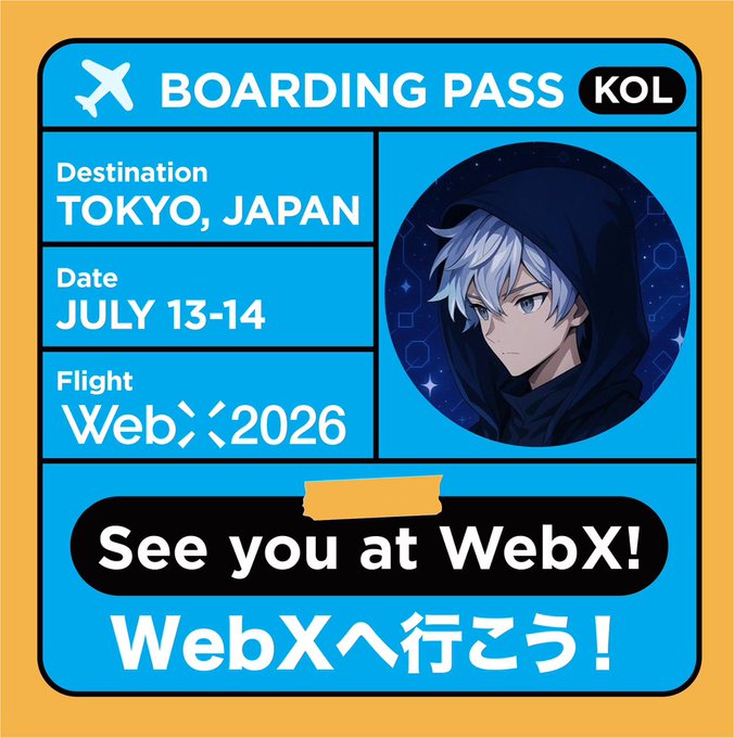 A blue boarding pass-style graphic announcing "WebX 2026" in Tokyo, Japan on July 13-14, featuring an anime character in a hooded cloak and the message "See you at WebX!" in both English and Japanese, visually celebrating the speaker's invitation to speak at the event.