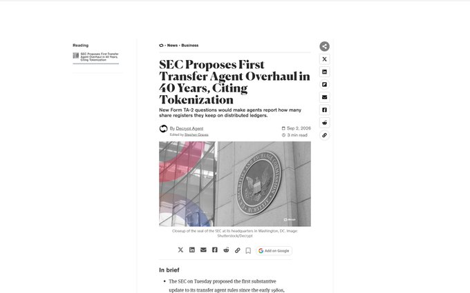A news article from Decrypt titled 'SEC Proposes First Transfer Agent Overhaul in 40 Years, Citing Tokenization' dated Sept 2, 2026, discussing new Form TA-7 requirements to modernize rules for the early 1990s.