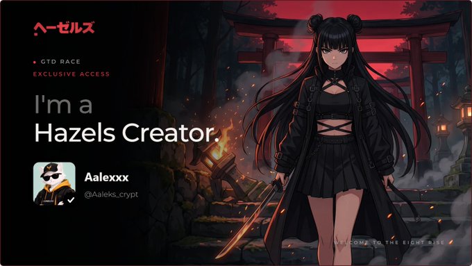 An anime-style illustration of a dark-haired woman in black holding a sword at a torii gate, with text including 'I'm a Hazels Creator', 'Aalexxx', '@Aaleks_crypt', 'GTD RACE', and 'EXCLUSIVE ACCESS'.