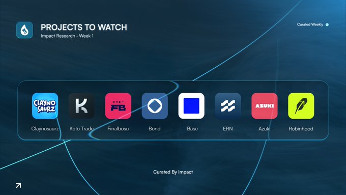 A dark blue graphic titled 'PROJECTS TO WATCH', showcasing a horizontal row of square app icons including Claynosaurz, Koto, Finalbosu, Bond, Base, ERN, Azuki, and Robinhood.