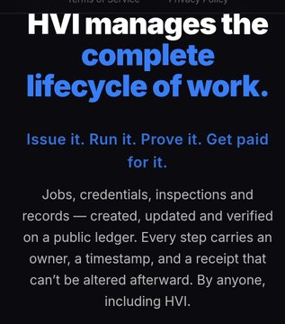 A promotional graphic with white and blue text on a black background stating 'HVI manages the complete lifecycle of work. Issue it. Run it. Prove it. Get paid for it' and describing a public ledger system for jobs, credentials, and inspections.