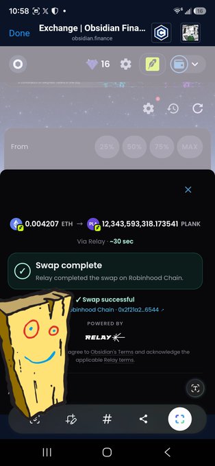 A mobile screenshot of the Obsidian Finance exchange showing a completed token swap from 0.004207 ETH to 12,343,593,318.173541 PLANK via Relay on the Robinhood Chain.