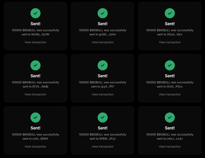 Nine transaction confirmations show successful airdrop transfers of 100,000 $BIGBULL tokens each to nine different Solana wallet addresses, illustrating the distribution phase described in the "$BIGBULL airdrop" promotional post.