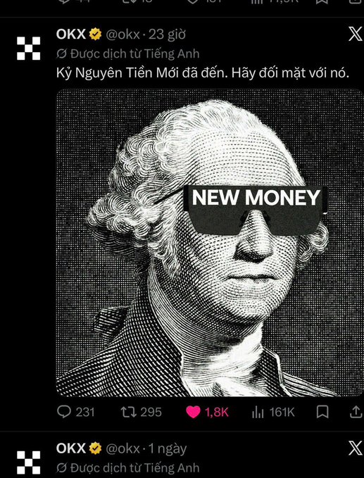 An X (Twitter) post from user 'OKX @okx' featuring an illustration of George Washington wearing sunglasses labeled 'NEW MONEY' with Vietnamese text and engagement metrics.