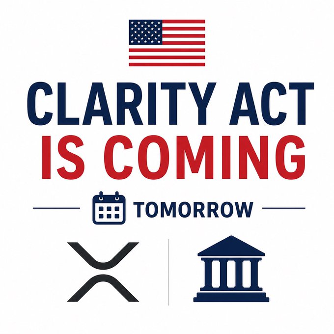 The image features a bold graphic with an American flag at the top, followed by the text "CLARITY ACT IS COMING" in navy blue and red, with "TOMORROW" displayed alongside a calendar icon. Below, the XRP logo and a government building icon (representing Congress) visually reinforce the post's announcement about Congress preparing to publish the latest text of the CLARITY Act, legislation significant to the XRP and broader digital asset community.