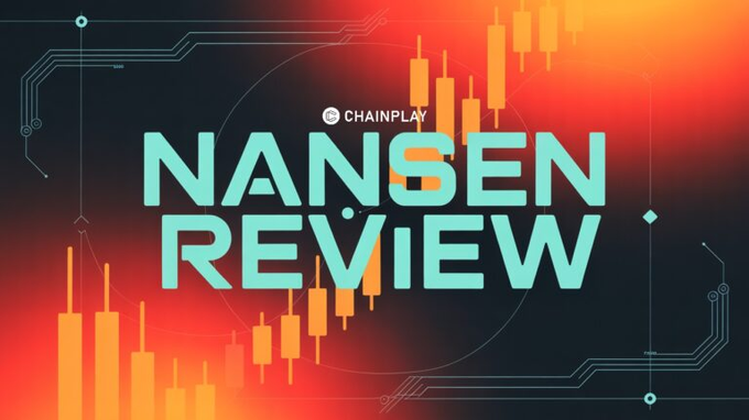 A promotional graphic for 'Chainplay Nansen Review' features large cyan text over a red and orange background with candlestick chart patterns and circuit-like designs.