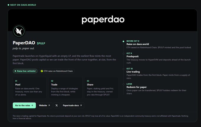 A dark-themed informational card from daos.world details PaperDAO ($PULP), an upcoming presale launching on October 8 on the Robinhood Chain, featuring a roadmap with phases for pool raising, trading, sharing, and redeeming—matching the post's presale details of a 50 ETH hard cap with tiered ETH buys opening on 8/10 and trading on 10/10.