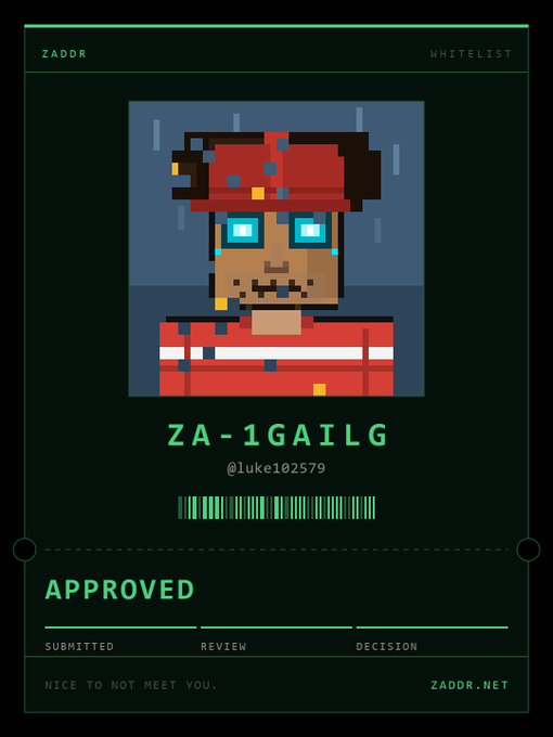 A digital 'ZADOR' whitelist approval screen showing a pixel-art character with the ID 'ZA-1GAILG' (@luke102579) marked as 'APPROVED' with a tagline 'NICE TO NOT MEET YOU.'