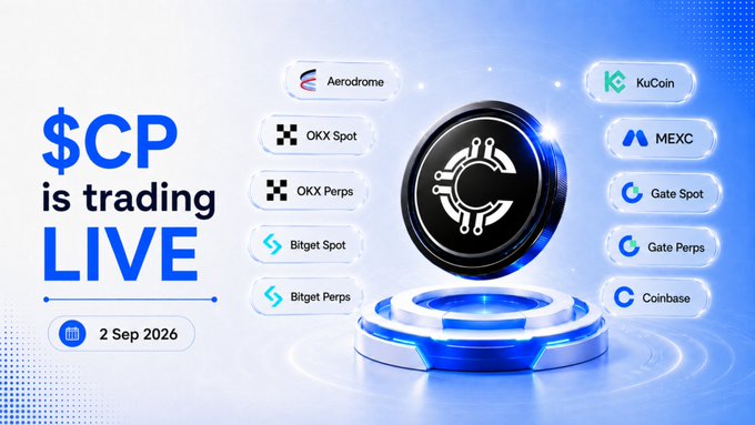 A promotional graphic announces "$CP is trading LIVE" on 2 Sep 2026, listing exchanges including Aerodrome, OKX, KuCoin, MEXC, Bitget, Gate, and Coinbase around a central coin emblem.