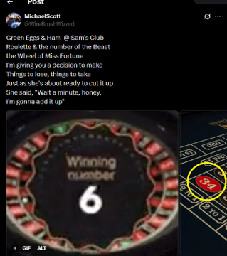 A X post by Michael Scott (@WireBrushWizard) shows a roulette wheel landing on '6' and a roulette table with '34' circled in yellow, referencing a 'Green Eggs & Ham & Sam's Club Roulette'.