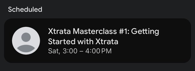 A "Scheduled" notification shows an upcoming event titled "Xtrata Masterclass #1: Getting Started with Xtrata" on Saturday from 3:00–4:00 PM. The post promotes an Xtrata masterclass aimed at helping users navigate the evolving landscape of Stacks NFTs, with the scheduled session serving as the educational platform for learning about on-chain NFT developments.