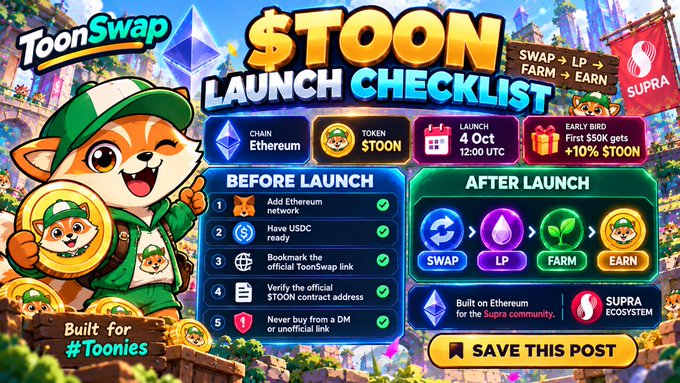 A promotional graphic for the $TOON token launch on ToonSwap, featuring a cartoon Shiba Inu mascot and a checklist with 'BEFORE LAUNCH' and 'AFTER LAUNCH' sections for swapping, LP, farming, and earning.