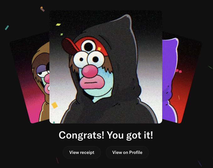 A digital collectible card display showing a cartoonish hooded character with three eyes and a pink nose, with text reading 'Congrats! You got it!' and buttons for 'View receipt' and 'View on Profile'.