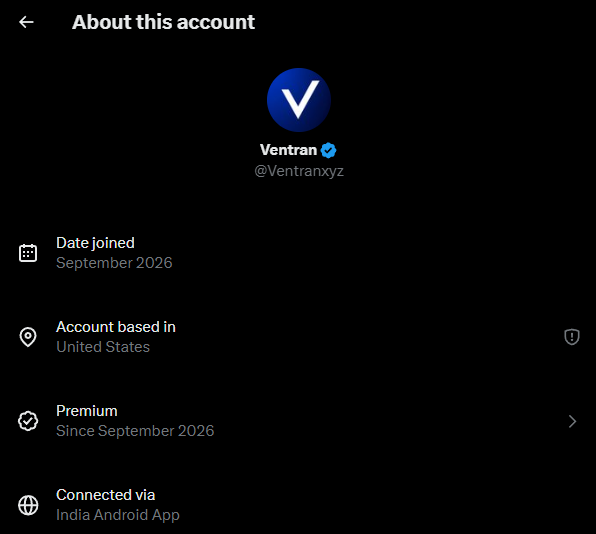 Twitter/X profile information for verified user 'Ventran' (@Ventranxyz) showing date joined September 2026, account based in United States, Premium since September 2026, and connected via India Android App.