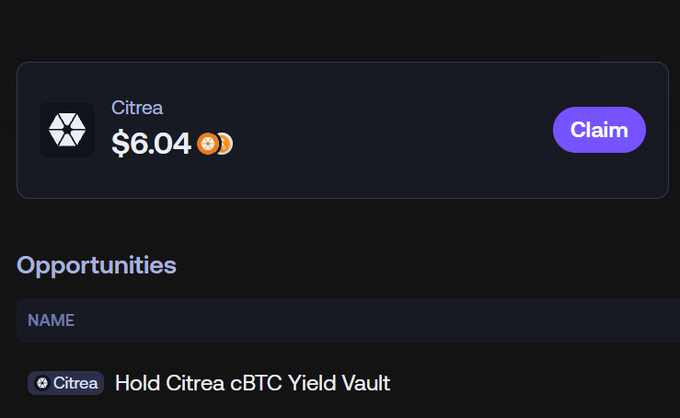 A cryptocurrency dashboard interface showing a balance of $6.04 for Citrea token with a 'Claim' button and an 'Opportunities' section listing 'Hold Citrea cBTC Yield Vault'.